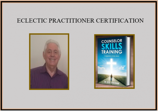 Counselor Certification, Training, Education, Counselor Training, Eclectic Counselor training,